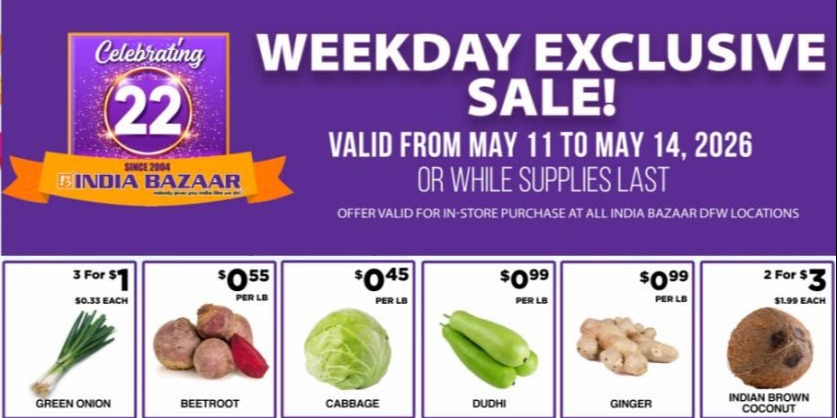 India Bazaar Weekday Exclusive Sale – May 11 to May 14, 2026