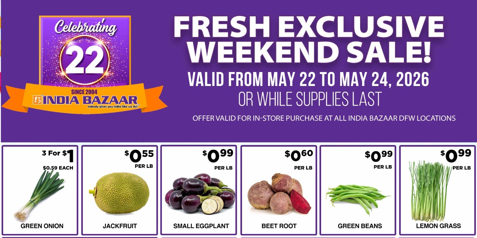 India Bazaar Weekend Sale Fresh Produce Deals May 22-24, 2026