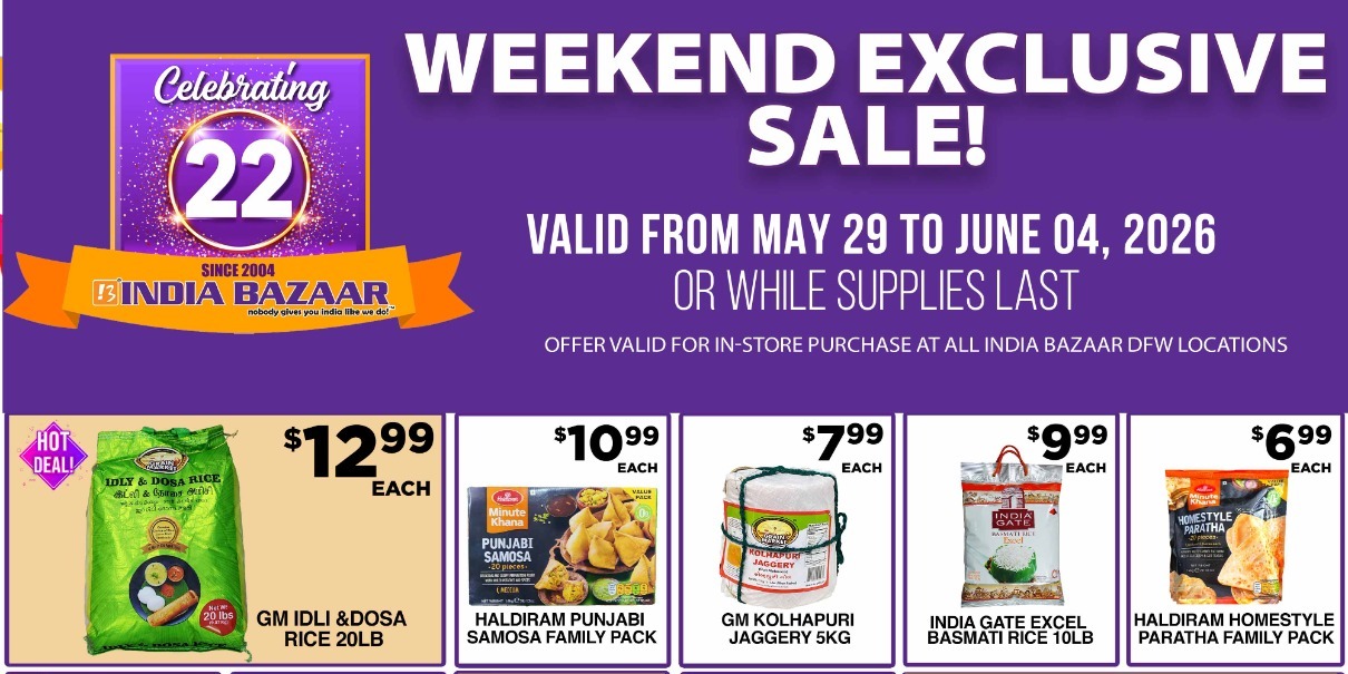 India Bazaar 22nd Anniversary Weekend Exclusive Sale Grocery Deals & Special Offers