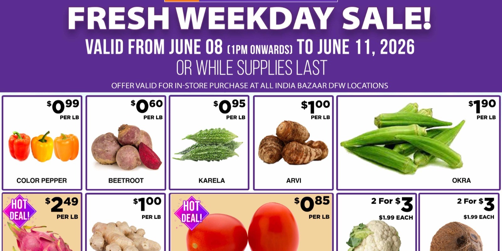 India Bazaar Fresh Weekday Veg & Fruit Deals – June 8-11, 2026