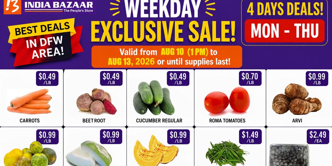 India Bazaar  Weekday Produce Deals Across DFW