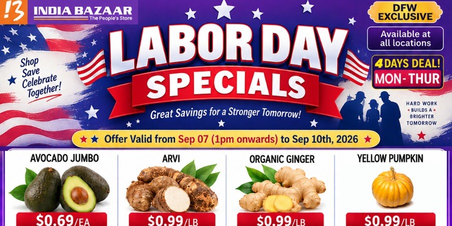 India Bazaar: DFW Labor Day Grocery Deals Valid Through Sep 10
