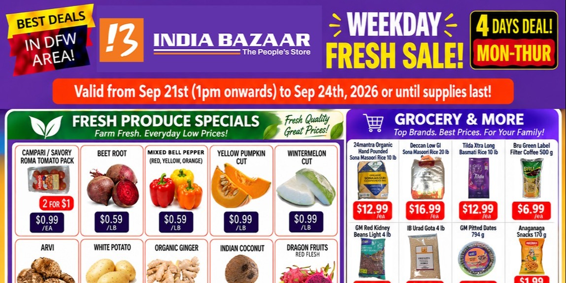 India Bazaar Weekday Fresh Sale in DFW | Sep 21–24 Deals