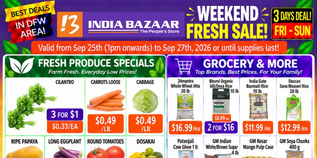India Bazaar Weekend Fresh Sale DFW Deals Through Sept 27