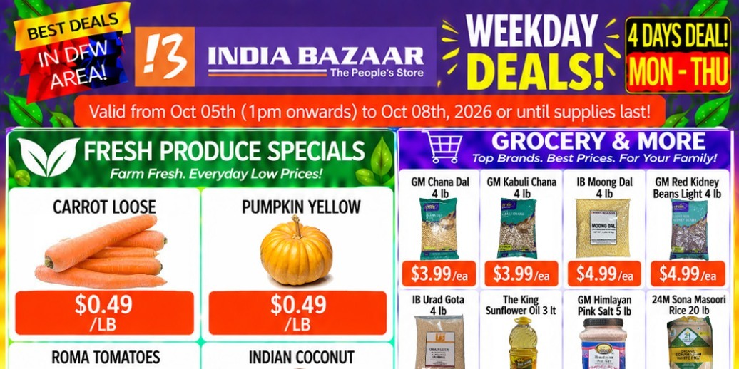 India Bazaar Weekday Deals: Fresh Produce & Grocery Specials