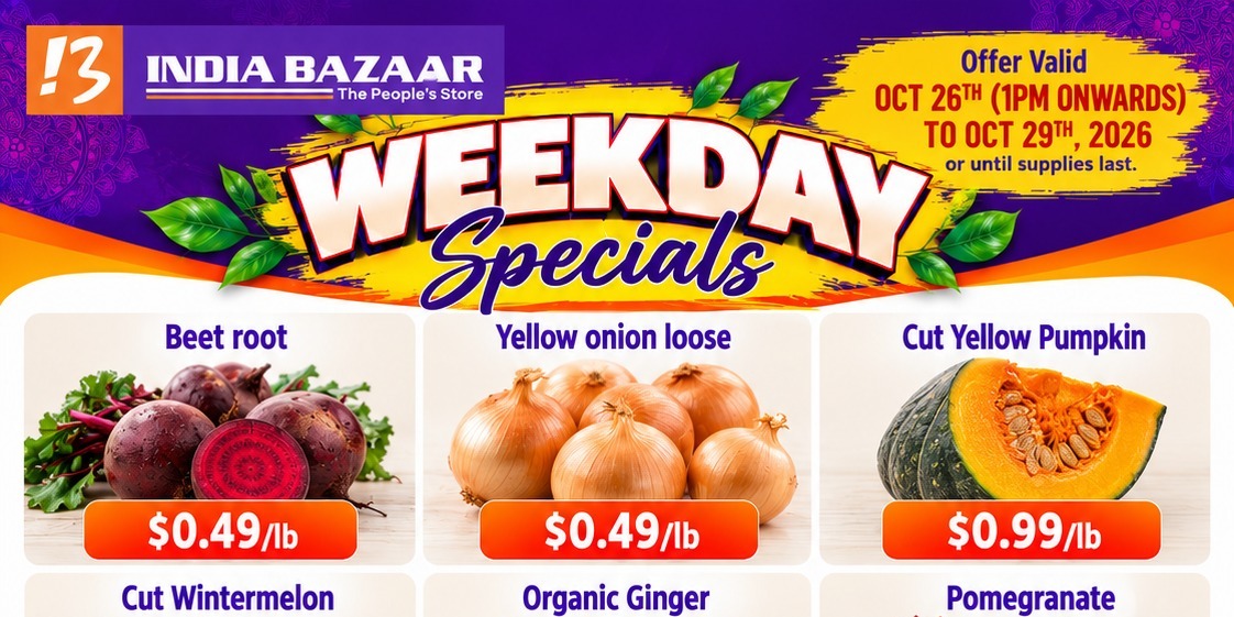 India Bazaar Weekday Specials: Fresh Produce Deals Oct 26–29
