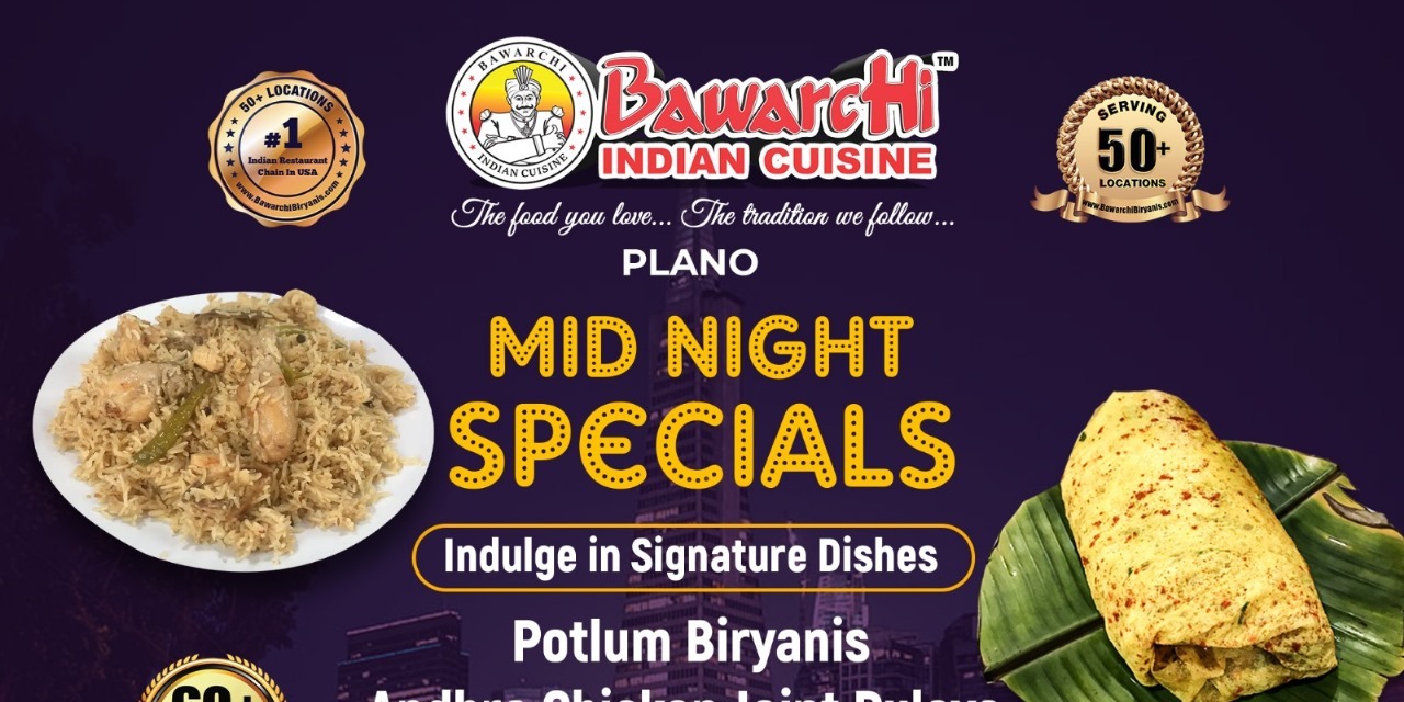 Bawarchi🌙 MIDNIGHT SPECIALS – Indulge in Late-Night Delights🌙