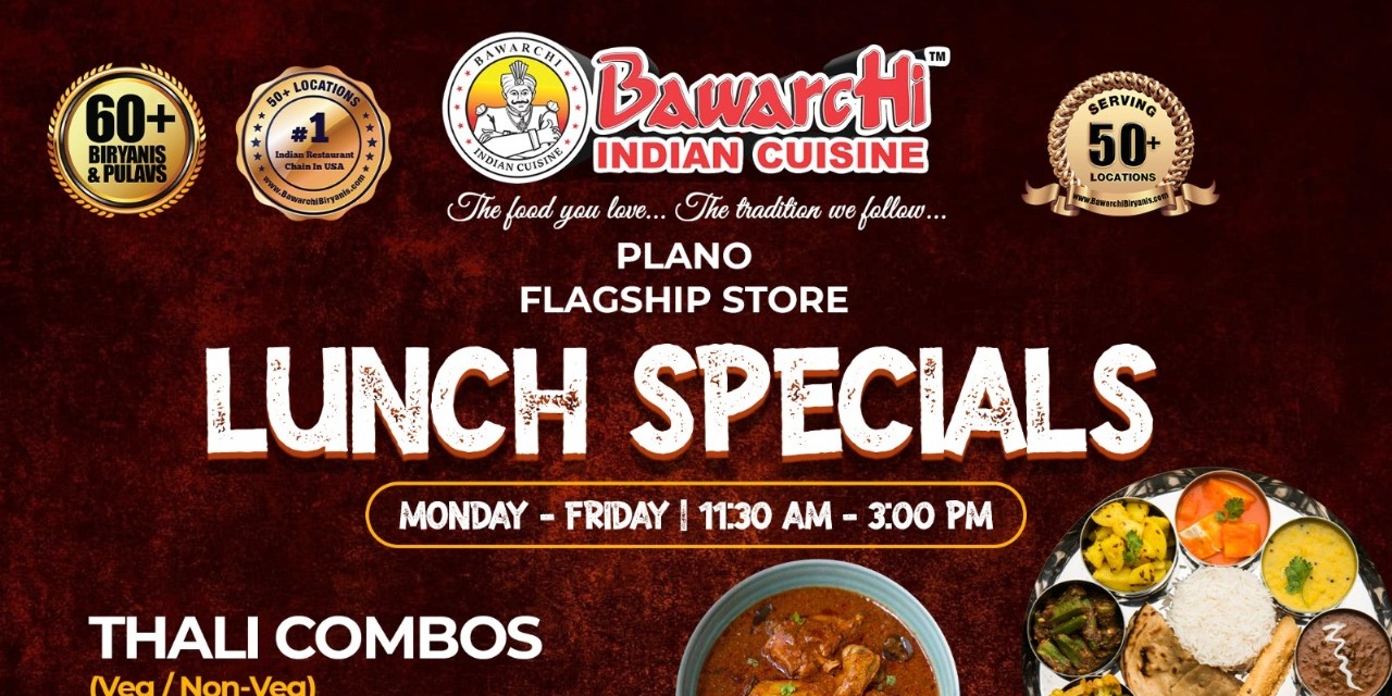 Bawarchi Indian Cuisine - Plano Flagship Store