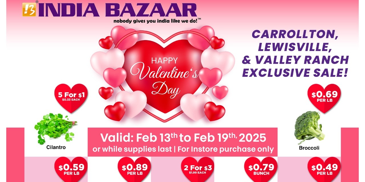 Valentine’s Week Fresh Produce Sale - India Bazaar