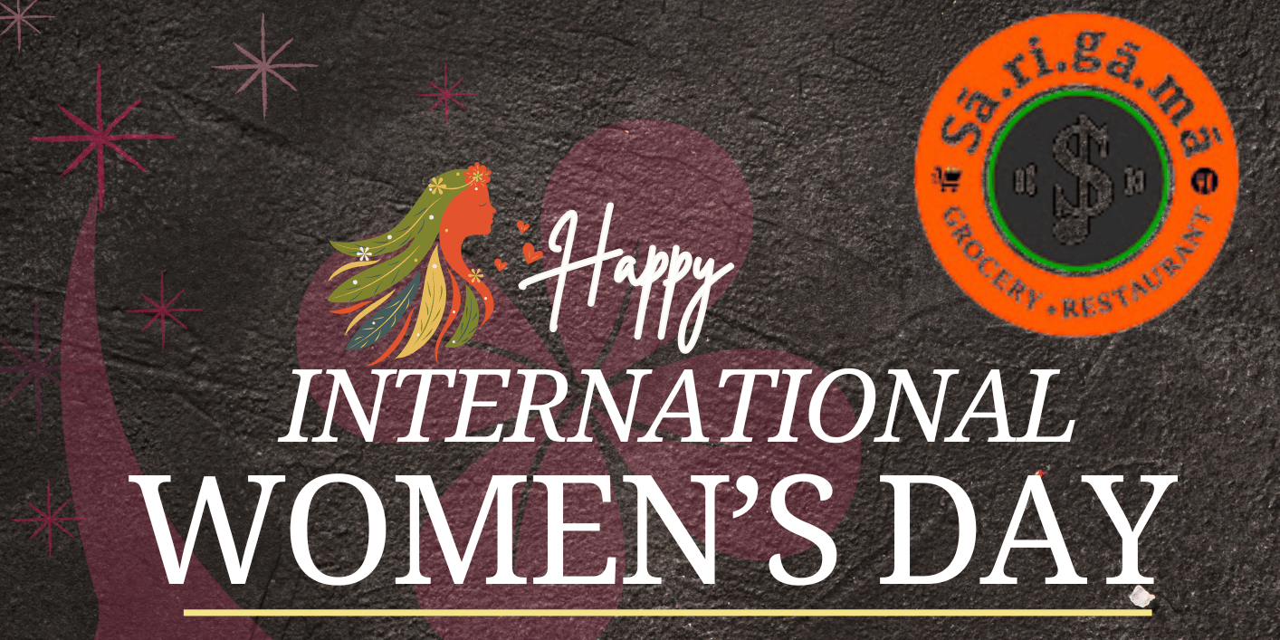 Sarigama  - Women’s Day  Special Deals – Great Food, Great Vibes! 🎊