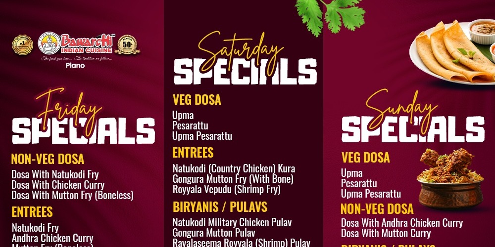 Plano's Best Weekend Indian Food – Exclusive Specials Only at Bawarchi!