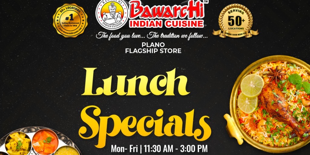 Bawarchi Indian Cuisine Plano: Weekday Lunch Specials with Thali, Biryani & Curry Combos