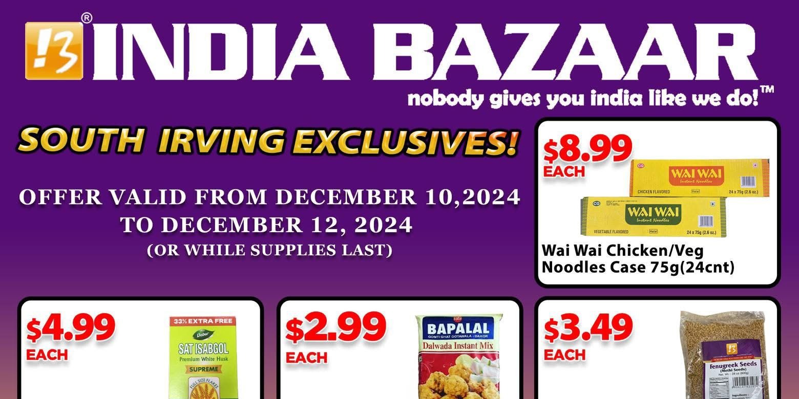 Save More, Celebrate More: India Bazaar South Irving's Holiday Special Offers