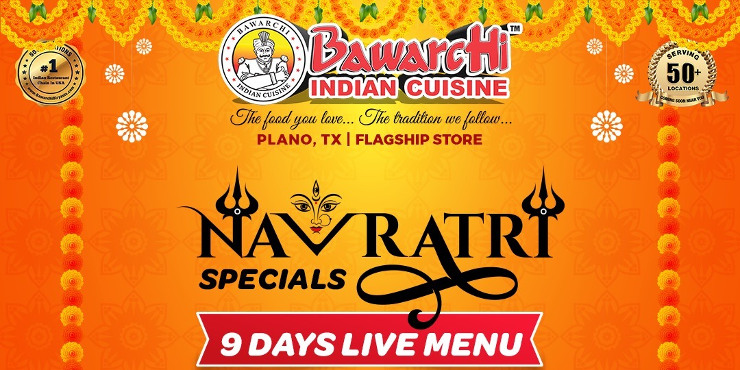 Bawarchi Plano | Navratri Specials – 9 Days Live Menu with Buy 1 Get 1 Offers