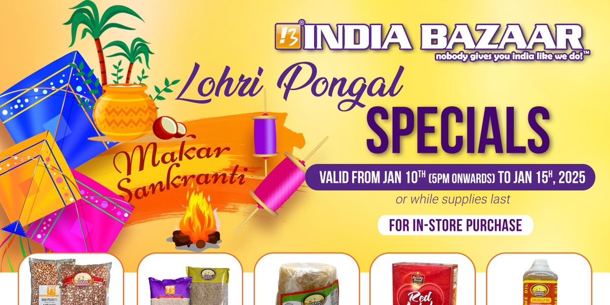 🎉 Lohri, Pongal, & Makar Sankranti Specials at India Bazaar! 🎉