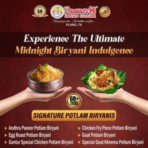 Bawarchi Indian Cuisine Plano: Discover 60+ Authentic Biryanis with Our Signature Midnight Potlam Experience
