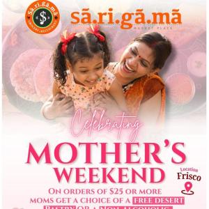 Sarigama Mother’s Day Weekend Deal – Free Dessert or Beverage in Frisco on Orders Over $25