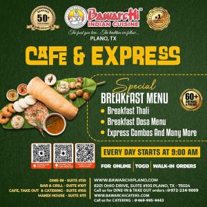 Bawarchi  - Your Go-To Destination for Indian Breakfast in Plano, TX