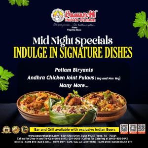 Midnight Specials at Bawarchi Indian Cuisine – Plano, TX!