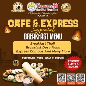 Bawarchi Indian Cuisine Plano: South Indian Breakfast Thali, Dosa & Express Combos Starting Daily at 9 AM