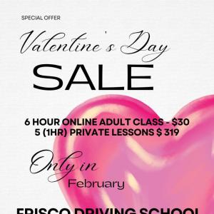 Valentine's Day Special Offer at Frisco Driving School!