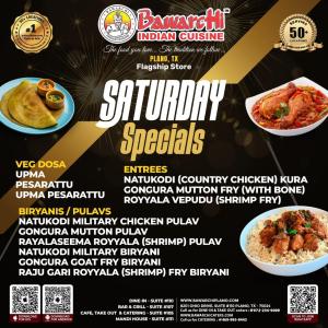 Saturday Specials at Bawarchi Indian Cuisine - Plan