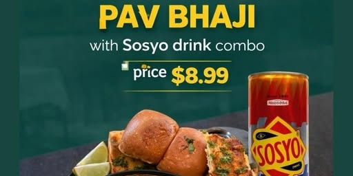 Rajula’s Kitchen – Pav Bhaji with Sosyo Drink Combo for $8.99 in Plano
