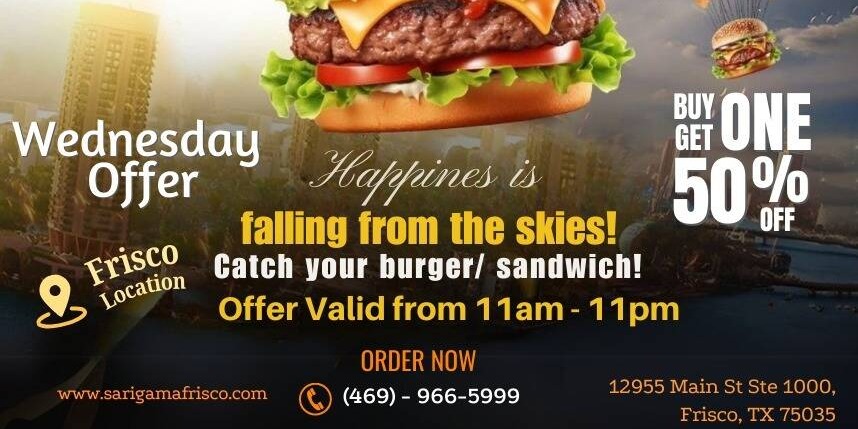 Sari Gama Frisco: Catch the Best Deals – 50% Off Burgers & Sandwiches on Wednesdays