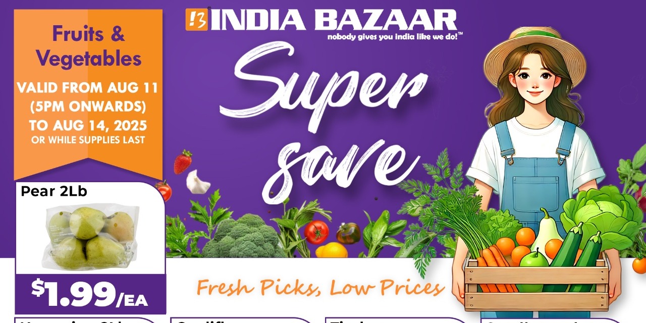India Bazaar Super Save: Incredible Deals on Fresh Fruits & Vegetables - Shop Now!