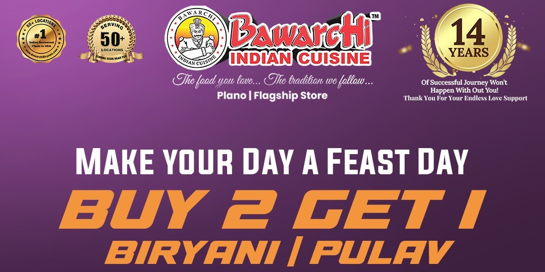 Exclusive Tuesday Offer Buy 2 Biryani, Get 1 Free at Bawarchi Plano