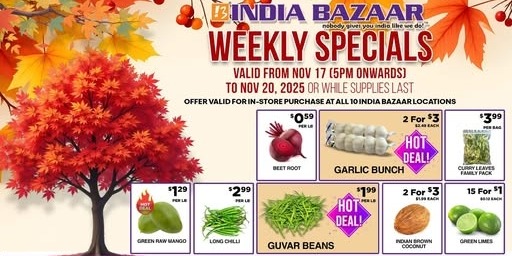 India Bazaar Weekly Specials – Fresh Produce & Grocery Deals Valid Nov 17–20, 2025
