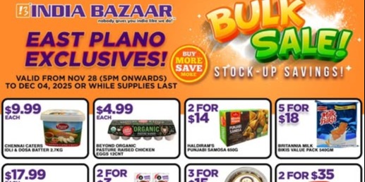 India Bazaar – East Plano Bulk Sale 2025  Massive Multi-Buy Discounts for NRI Shoppers