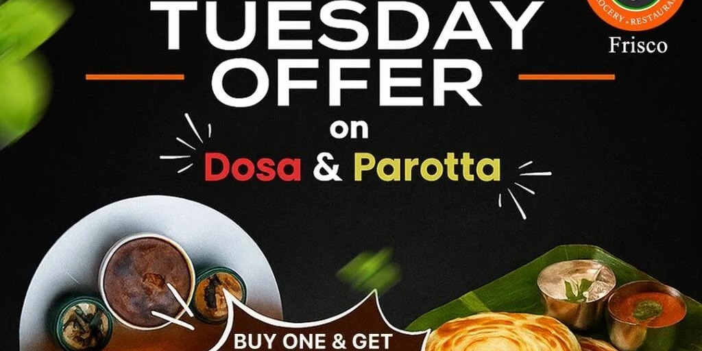 Sarigama Frisco Tuesday Offer – Dosa & Parotta Buy One Get 50% Off Deal in Frisco TX