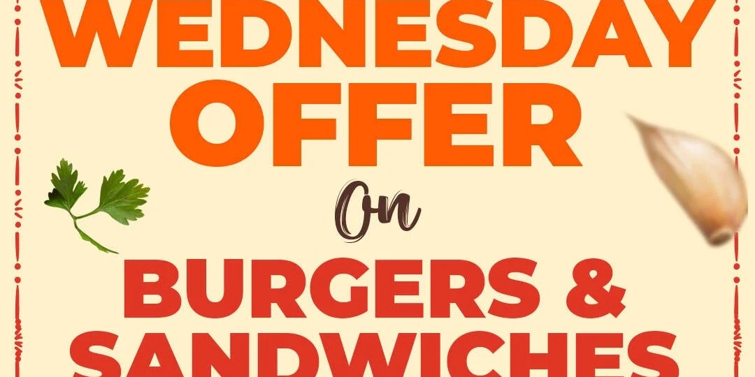 Sarigama Frisco Wednesday Special Buy 1 Burger & Sandwich & Get 50% Off on the Second One