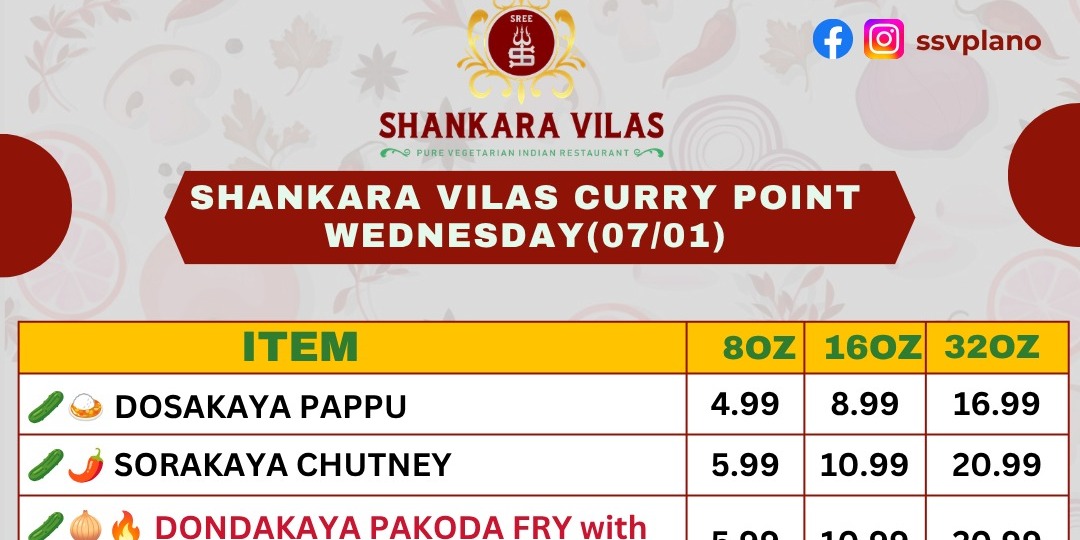 Shankara Vilas Curry Point Wednesday Specials (07 01) Authentic South Indian Veg Menu – Plano, TX