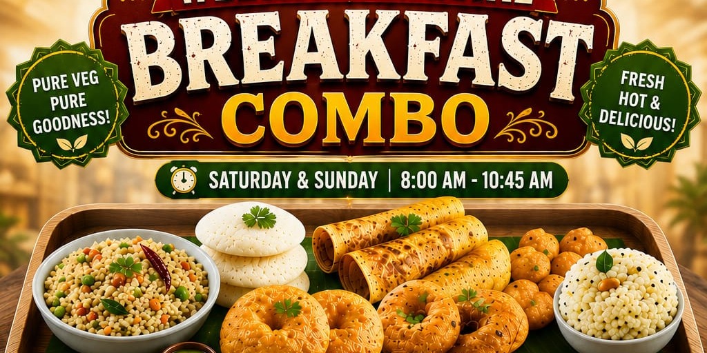 Sree Shankara Vilas – Weekend Special Breakfast Combo starts from $3.99