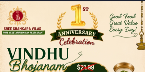 Sree Shankara Vilas 1st Anniversary Vindhu Bhojanam at $18.99