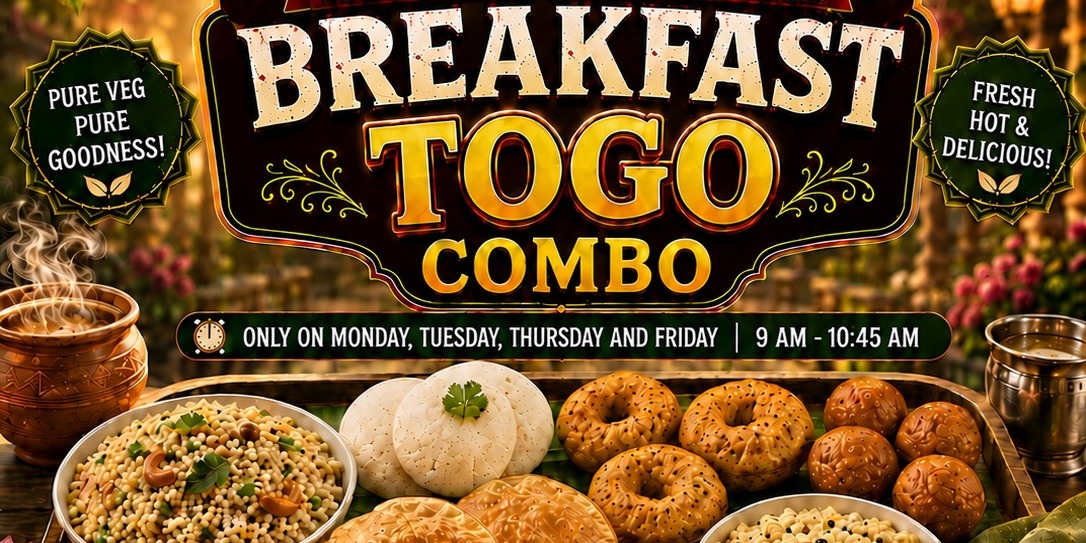 Sree Shankara Vilas Weekday Breakfast To-Go Combos From $5.99