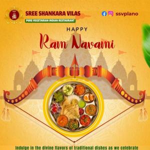 Sree Shankara Vilas: Ram Navami Special Vegetarian Delicacies & Festive Dining in Plano TX