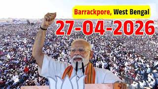 LIVE PM Modi Massive Public Meeting in Barrackpore West Bengal WB Assembly Election 2026 NDA Live