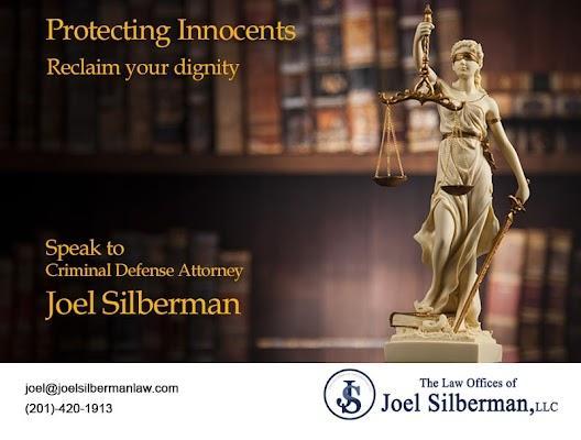 Top Criminal Defense Attorney in Jersey City, NJ - Joel Silberman Law Firm