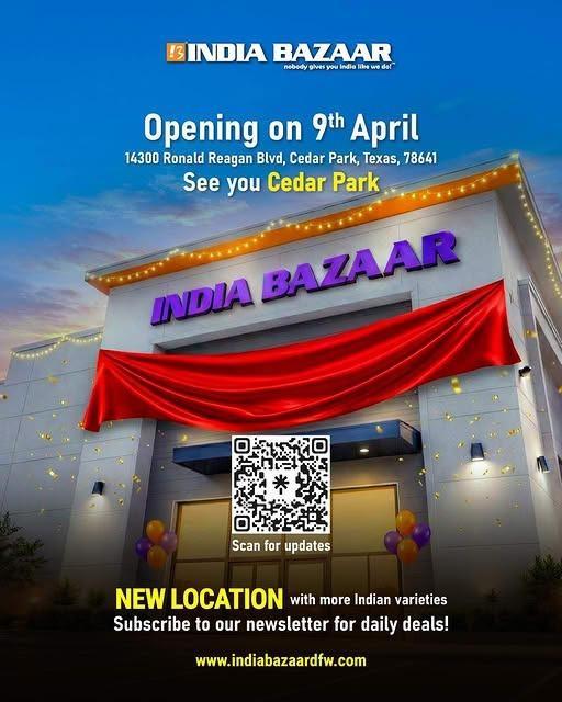 India Bazaar New Store Opening in Cedar Park, TX on April 9 – Grand Launch Announcement