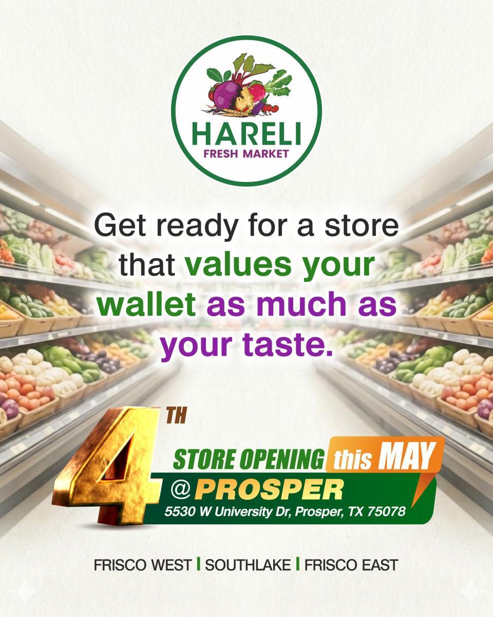 HARELI Fresh Market 4th Store Opening in Prosper This May – Great Deals & Fresh Products