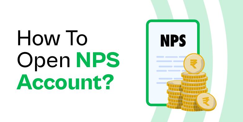 How To Open NPS Account