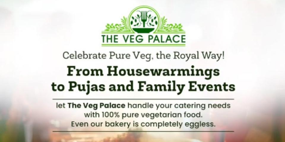 The Veg Palace - Pure Veg Catering for Every Occasion!