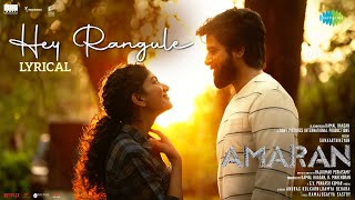Hey Rangule  Amaran  Sivakarthikeyan, Sai Pallavi  GV Prakash  Rajkumar Kamal Haasan Mahendran