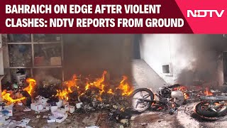 Bahraich News  Bahraich On Edge After Violent Clashes NDTV Reports From Ground