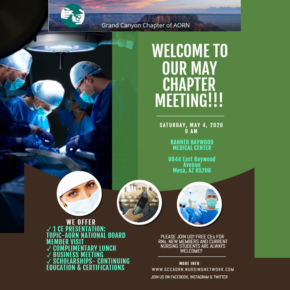 May Chapter Meeting The Grand Canyon Chapter Of Aorn Nursing