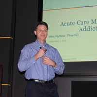 Mike Nyffeler PharmD
Acute Care Management of the Addicted Patient
