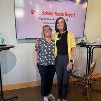 Amy Wiig, WSNA President & Peggy Jolivich, State School Nurse Consultant